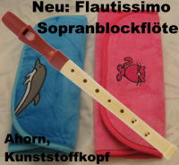 Neu: Flautissimo Sopranblockfloete